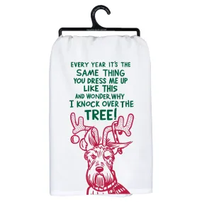 Kitchen Towel - Dog Why I Knock Over The Tree